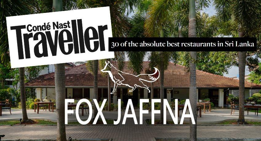 Fox Jaffna Among Sri Lanka’s 30 Best Dining Spots
